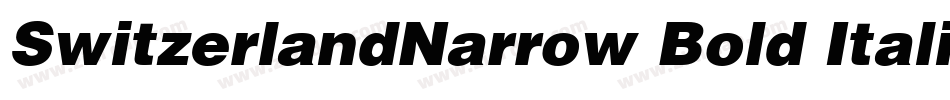 SwitzerlandNarrow Bold Italic字体转换
